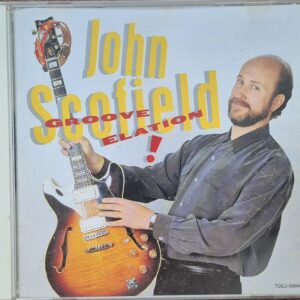 John Scofield – Groove Elation / Japan